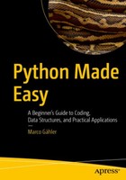 Python Made Easy ~ Marco GäHler ~ 9798868821325
