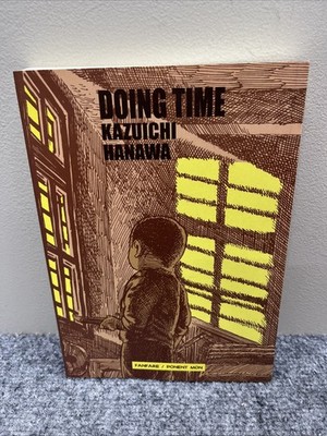 Doing Time, by Kazuichi Hanawa, Ponent Mon English Manga paperback NEW