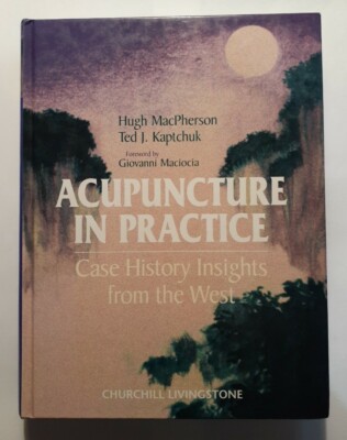 Acupuncture in Practice: Case History Insights from the West - MacPherson - VG