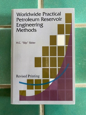 Worldwide Practical Petroleum Reservoir Engineering Methods H.C. Slip Slider PB