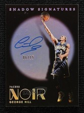 2024-25 Panini Noir Shadow Signatures International 6/15 George Hill Auto 0vf5