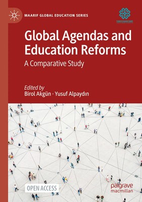 Birol Akgün (u. a.) | Global Agendas and Education Reforms | Taschenbuch (2025)