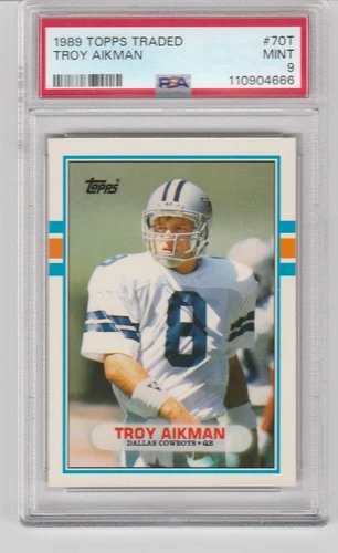 1989  TOPPS  TRADED  FOOTBALL -  #70T  TROY  AIKMAN - PSA  GRADED  MINT  9
