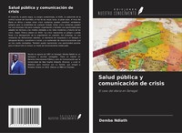 Demba Ndiath | Salud PúBlica Y ComunicacióN De Crisis | Taschenbuch | Spanisch
