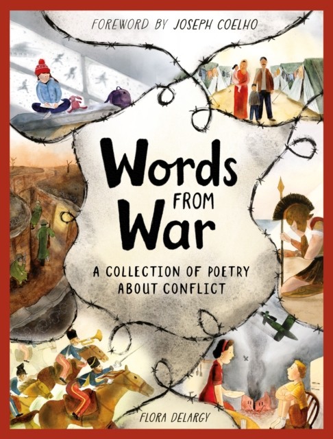 Words From War by Joseph Coelho (Hardback Book)