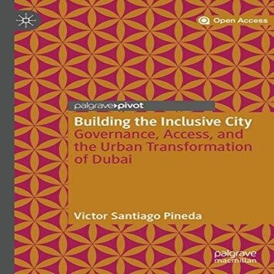 Building the Inclusive City Governance Access and the Urban Trans