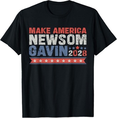 Make America Newsom Gavin 2028 President US Flag Democratic T-Shirt