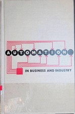 Automation in Business and Industry Grabbe, Eugene M.: