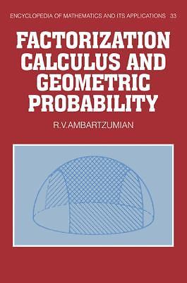 Factorization Calculus and Geometric Probability Ambartzumian Paperback