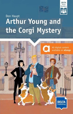 Arthur Young and the Corgi Mystery. Reader + Delta Augmented | Don Haupt | Buch