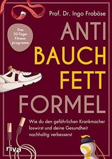 Anti-Bauchfett-Formel: Wie du den gefährlichen Kran... | Buch | Zustand sehr gut