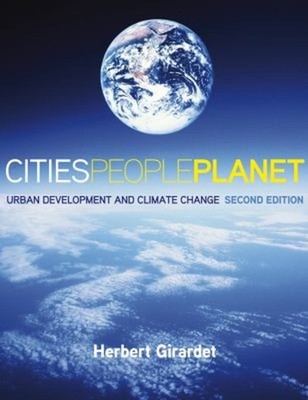 Cities People Planet : Urban Development and Climate Change Herbe