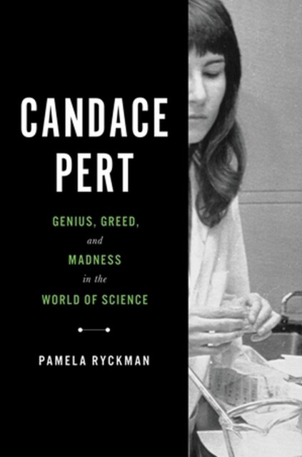 Candace Pert by Pamela Ryckman (Hardback Book)