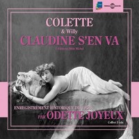 Colette Willy - Claudine S'en Va - Lu Par Odette Joyeux - 3CD - G3Z