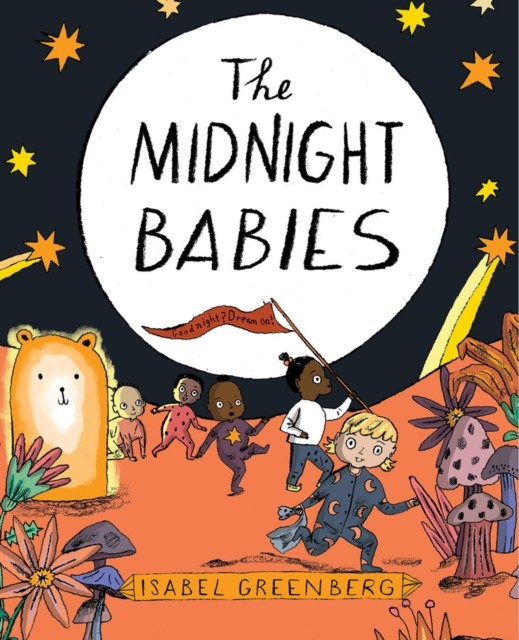 The Midnight Babies (Hardback Book)