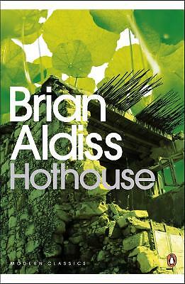 Hothouse by Brian Aldiss (Paperback, 2008)