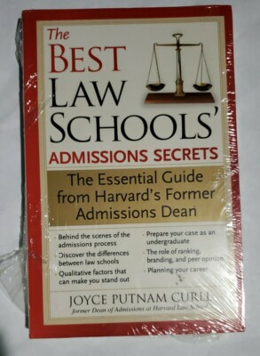 Best Law Schools Admissions Secrets : The Essential Guide - Joyce Putnam Curll