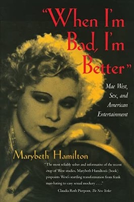 Marybeth Hamilton ''When I'm Bad, I'm Better'' (Taschenbuch) (US IMPORT)