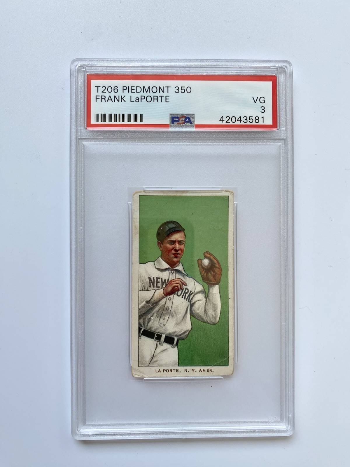 1909-11 T206 Frank LaPorte New York Yankees Piedmont 350 PSA 3 VG Tobacco Card
