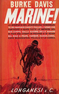 Davis, Burke..MARINE! DAS LEBEN DES GENERALS LEWIS (CHESTY) PULLER