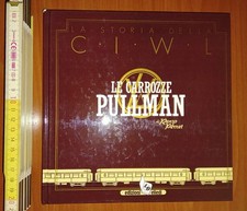 Perret Renzo, Le carrozze pullman: la storia della CIWL, Elledi 1982