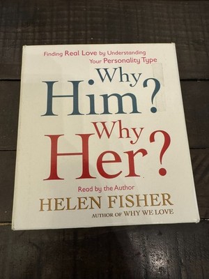 Why Him? Why Her? Audio Book Lasting Love Self Help Helen Fisher