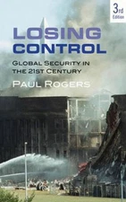 Losing Control: Global Security in the 21st Century Paperback Pau