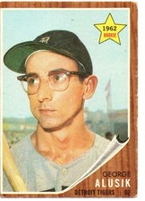GEORGE ALUSIK MLB ROOKIE CARD 1962 TOPPS #261. rookie card picture