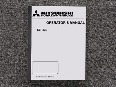Mitsubishi ESR20N Reach Truck Forklift Owner Operator Manual User Guide