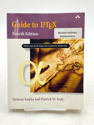 Guide to LaTeX Paperback Patrick W., Kopka, Helmut Daly FIRST PRINTING, 2003