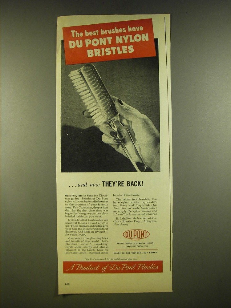 1945 Du Pont Nylon Ad - The best brushes have Du Pont Nylon bristles