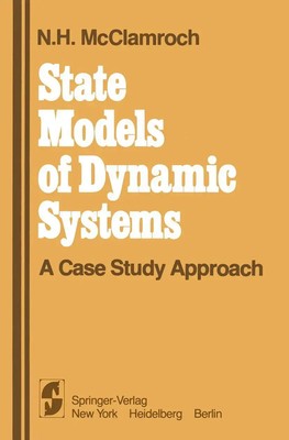 N. H. McClamroch | State Models of Dynamic Systems | Taschenbuch | Englisch