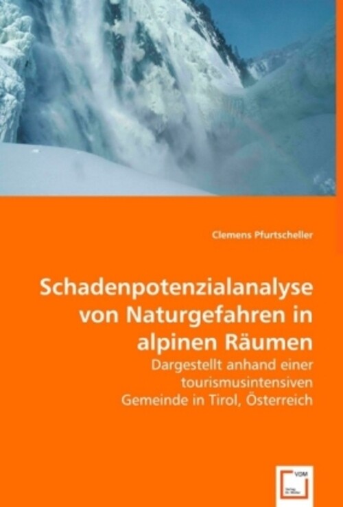 Thumbnail - Clemens Pfurtscheller | Schadenpotenzialanalyse Von Naturgefahren In