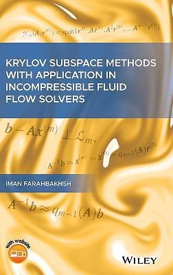 Krylov Subspace Methods with Application in Incomp