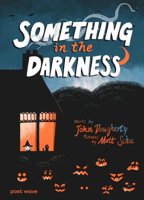 Something in the Darkness by John Dougherty, Matt Schu - 9781836271307 - Image 2
