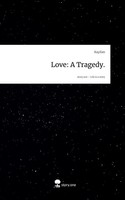 Kayilan | Love: A Tragedy.. Life Is A Story - story.one | Buch | Englisch (2025)