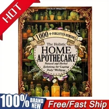 1000+ Herbal Remedies Holistic Health Guide The Holistic Home Apothecary Book
