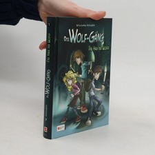 Die Wolf-Gäng - Das Haus der Geister  |  Wolfgang Hohlbein