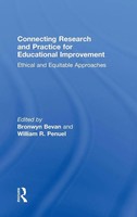 Connecting Research And Practice For Educational Improvement | Bevan (U. A.)