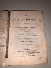 Scarce 1847 Daniel Wise DEVOUT SOLDIER MEMOIR GENERAL ANDREW BURN ROYAL MARINES