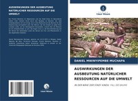 Daniel Mwinyipembe Muchapa | Auswirkungen Der Ausbeutung NatÜRlicher...