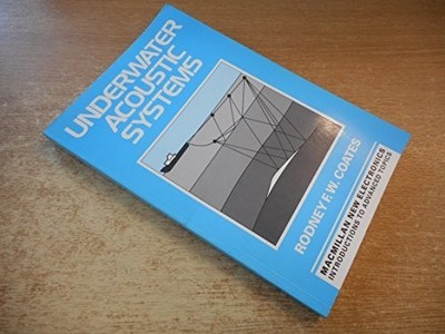 Underwater Acoustic Systems (Macmil..., Coates, R. F. W