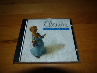 Claire - Homeopathique Blues | CD