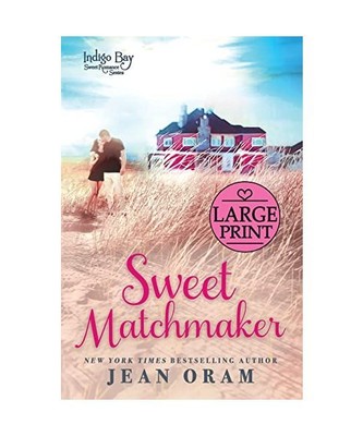 Sweet Matchmaker, Jean Oram