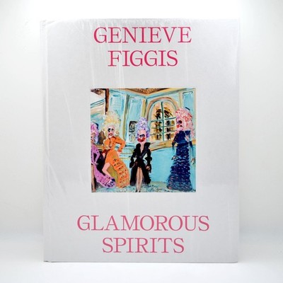 Genieve Figgis, Glamorous Spirits, SEALED, HC, 2024, Artist Monograph
