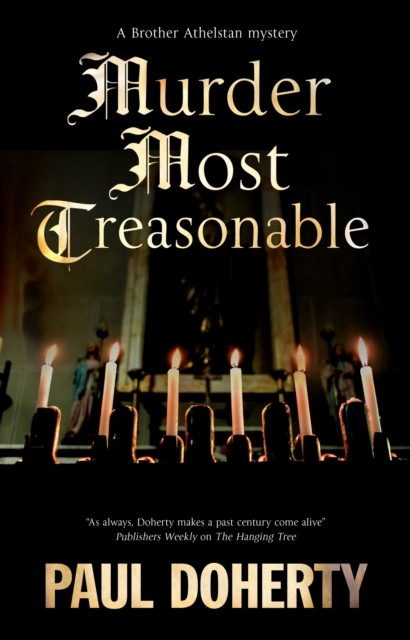 Murder Most Treasonable by Paul Doherty (Paperback Book)