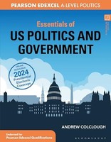 Andrew Colclough - Essentials Of Us Politics And Government For Edex - G245Z