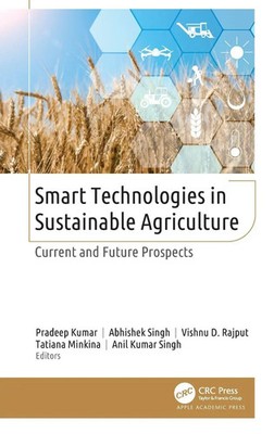 Pradeep Kumar (u. a.) | Smart Technologies in Sustainable Agriculture | Buch