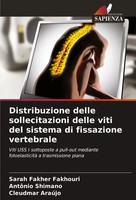 Sarah Fakher Fakhouri (U. A.) | Distribuzione Delle Sollecitazioni Delle Viti...