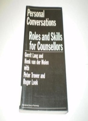 Personal Conversations: Roles and Skills for Counsellors (Intern